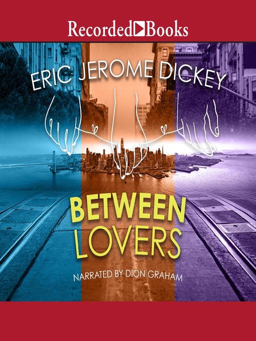 Title details for Between Lovers by Eric Jerome Dickey - Available